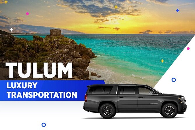 Tulum Luxury Transportation From-To Cancun Airport - Cancun Airport to Tulum: what this luxury transfer is trying to do